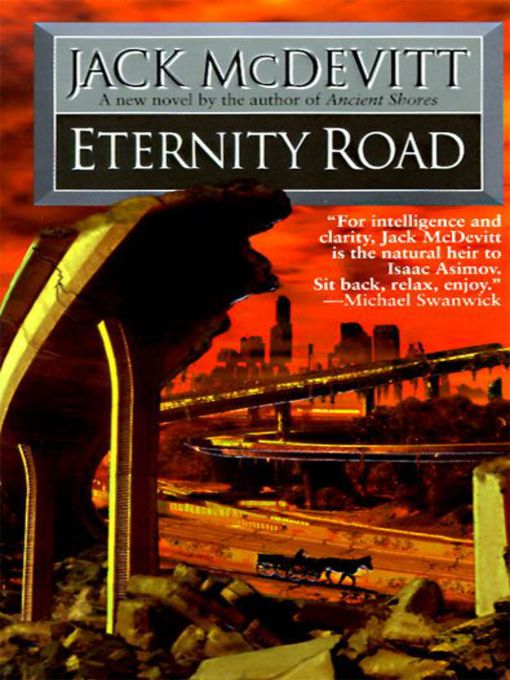 Title details for Eternity Road by Jack McDevitt - Available